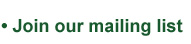 Join our mailing list